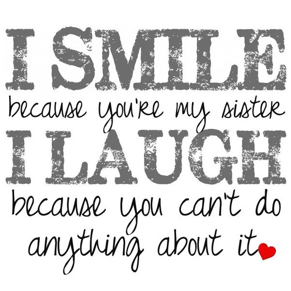beautiful sister quotes