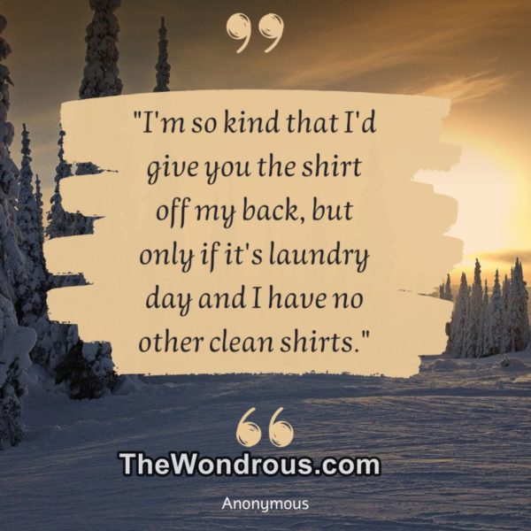 Funny Quotes on Kindness